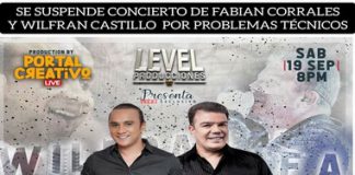 Suspenden concierto de Wilfran Castillo y Fabian Corrales